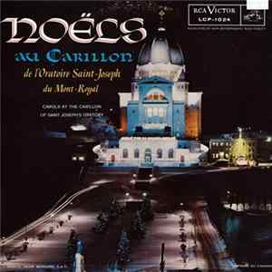 Émilien Allard - Noëls Au Carillon De L'Oratoire Saint-Joseph (Carols At The Carillon Of Saint Joseph;s Oratory) mp3