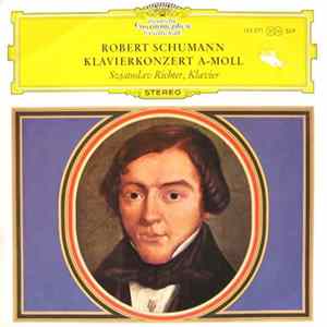 Svjatoslav Richter : Schumann - Klavierkonzert A-Moll mp3