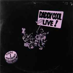 Daddy Cool - Daddy Cool Live! Final Perfomance mp3