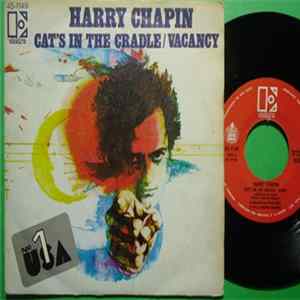 Harry Chapin - Cat's In The Cradle / Vacancy mp3