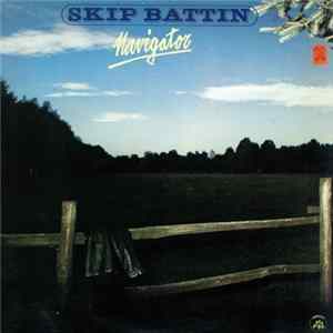 Skip Battin - Navigator mp3