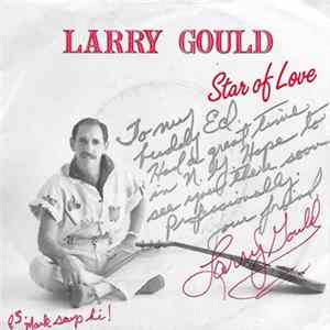Larry Gould - Star Of Love mp3