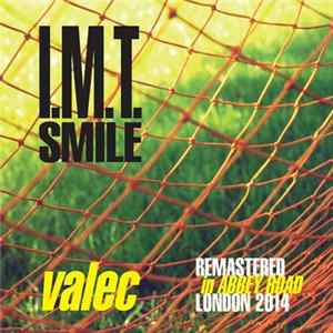 I.M.T. Smile - Valec mp3