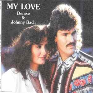 Denise & Johnny Bach - My Love mp3