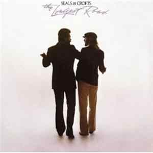 Seals & Crofts - The Longest Road mp3