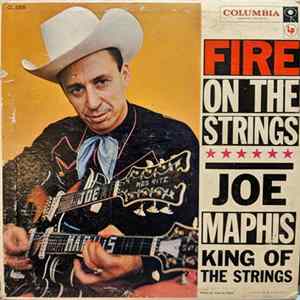 Joe Maphis (King of the Strings) - Fire On The Strings mp3