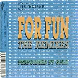 G.N.D. - For Fun (The Remixes) mp3