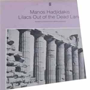 Manos Hadjidakis - Lilacs Out Of The Dead Land mp3