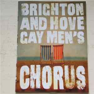 Brighton And Hove Gay Men's Chorus - Brighton And Hove Gay Men's Chorus mp3