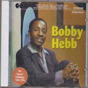 Bobby Hebb - The "Sunny" Anthology 1960-1976 mp3