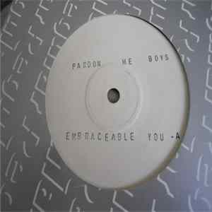 Pardon Me Boys - Embraceable You mp3