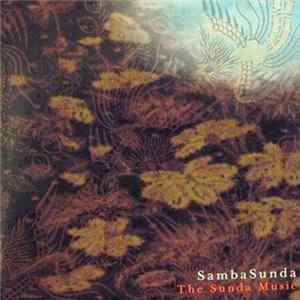 SambaSunda - The Sunda Music mp3