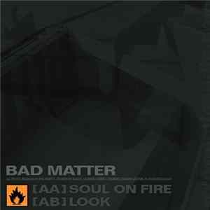 Bad Matter - Soul On Fire mp3