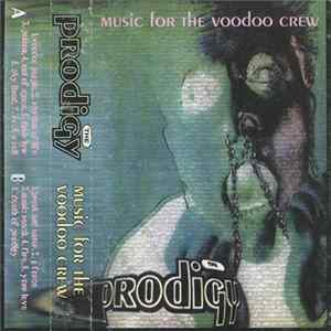 The Prodigy - Music For The Voodoo Crew mp3