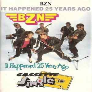 BZN - It Happened 25 Years Ago mp3