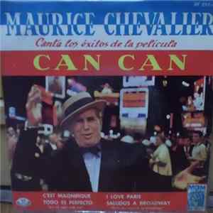 Maurice Chevalier - Can Can mp3