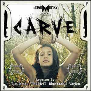 Josh Money - Carve mp3