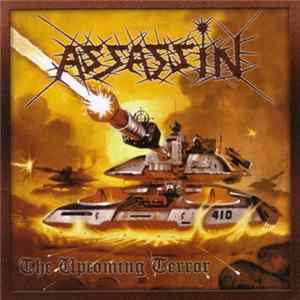 Assassin - The Upcoming Terror mp3