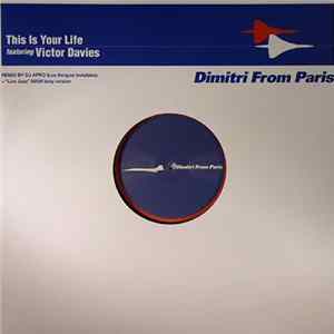 Dimitri From Paris Featuring Victor Davies - This Is Your Life mp3