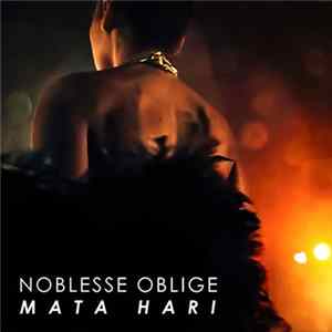 Noblesse Oblige - Mata Hari (Remixes) mp3