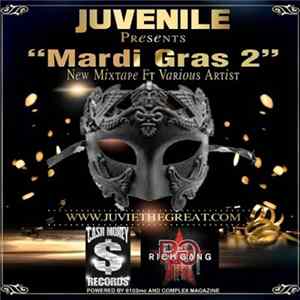 Juvenile - Mardi Gras 2 mp3