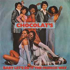 Chocolat's - Baby Let's Do It The French Way mp3