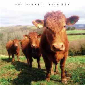 Dub Dynasty - Holy Cow mp3