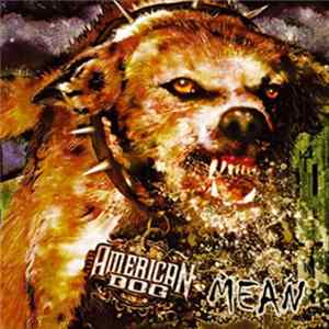 American Dog - Mean mp3