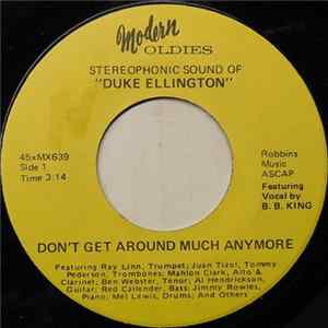 Duke Ellington - Don't Get Around Much Anymore mp3