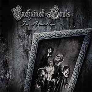 Enchained Souls - In Memoriam mp3