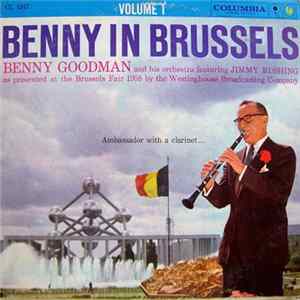 Benny Goodman And His Orchestra - Benny In Brussels Volume 1 mp3