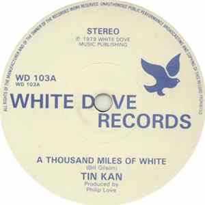 Tin Kan - A Thousand Miles Of White / Girl, I'd Never Let You Down mp3