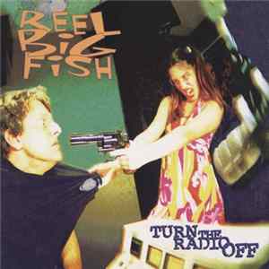 Reel Big Fish - Turn The Radio Off mp3