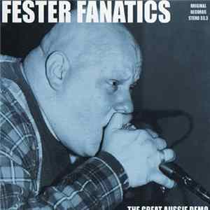Fester Fanatics - The Great Aussie Demo mp3