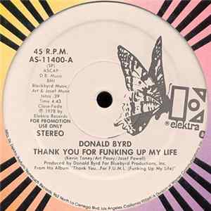 Donald Byrd - Thank You For Funking Up My Life mp3