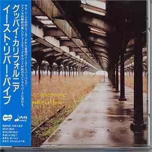 East River Pipe - Goodbye California mp3