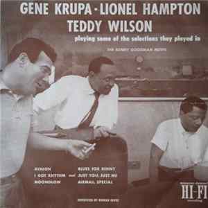 Gene Krupa, Lionel Hampton, Teddy Wilson - Avalon / I Got Rhythm mp3