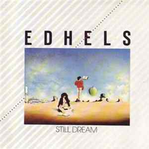 Edhels - Still Dream mp3