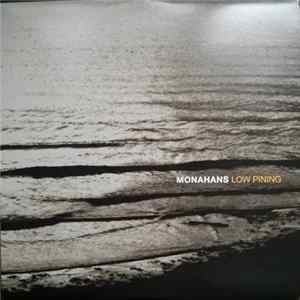 Monahans - Low Pining mp3