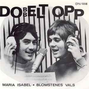 Dobbelt Opp - Maria Isabel / Blomstenes Vals mp3