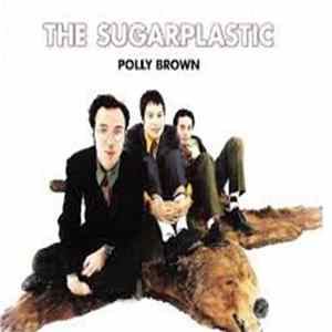 The Sugarplastic - Polly Brown mp3