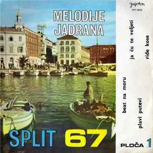 Various - Melodije Jadrana 1. - Split 67 mp3
