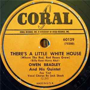 Owen Bradley And His Quintet - There's A Little White House / Pickin' 'Em Up And Puttin' 'Em Down mp3