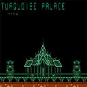 miau - Turquoise Palace mp3