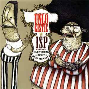 Unlogistic / ISP - Old Timers Split mp3