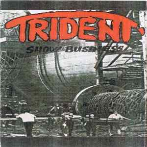 Trident - Sohw Business mp3