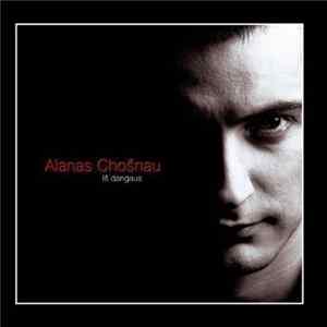 Alanas Chošnau - Iš Dangaus mp3
