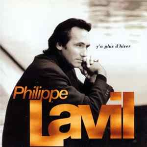 Philippe Lavil - Y'a Plus D'Hiver mp3