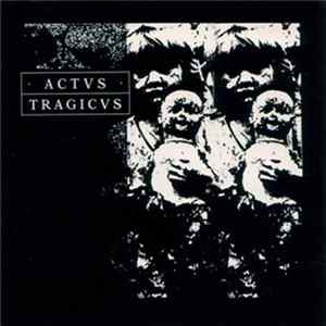 Actvs Tragicvs - Actvs Tragicvs mp3