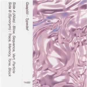 Gaapiiiii - Typedef mp3